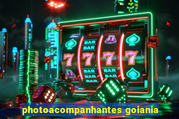 photoacompanhantes goiania